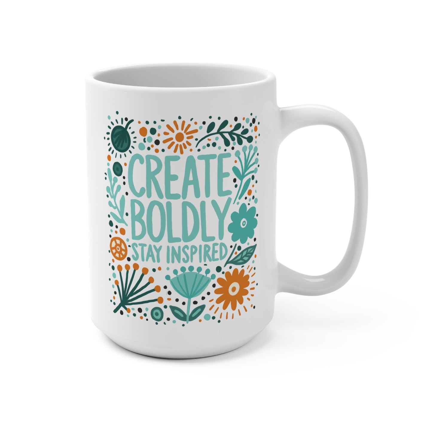 Create Boldly Coffee Mug, 11oz or 15oz, Create Boldly Stay Inspired, Motivational Mug for Artists, Entrepreneurs Neurospicy, ADHD, Cup for Makers & Doers