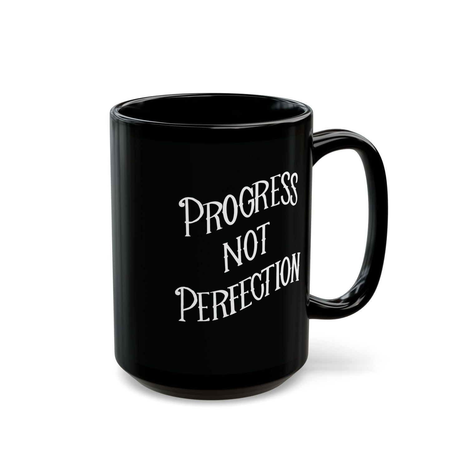 Progress Not Perfection Black Coffee Mug, 11oz or 15oz, Black & White Motivational Mug for Artists, Entrepreneurs Neurospicy, ADHD, Cup for Makers + Doers