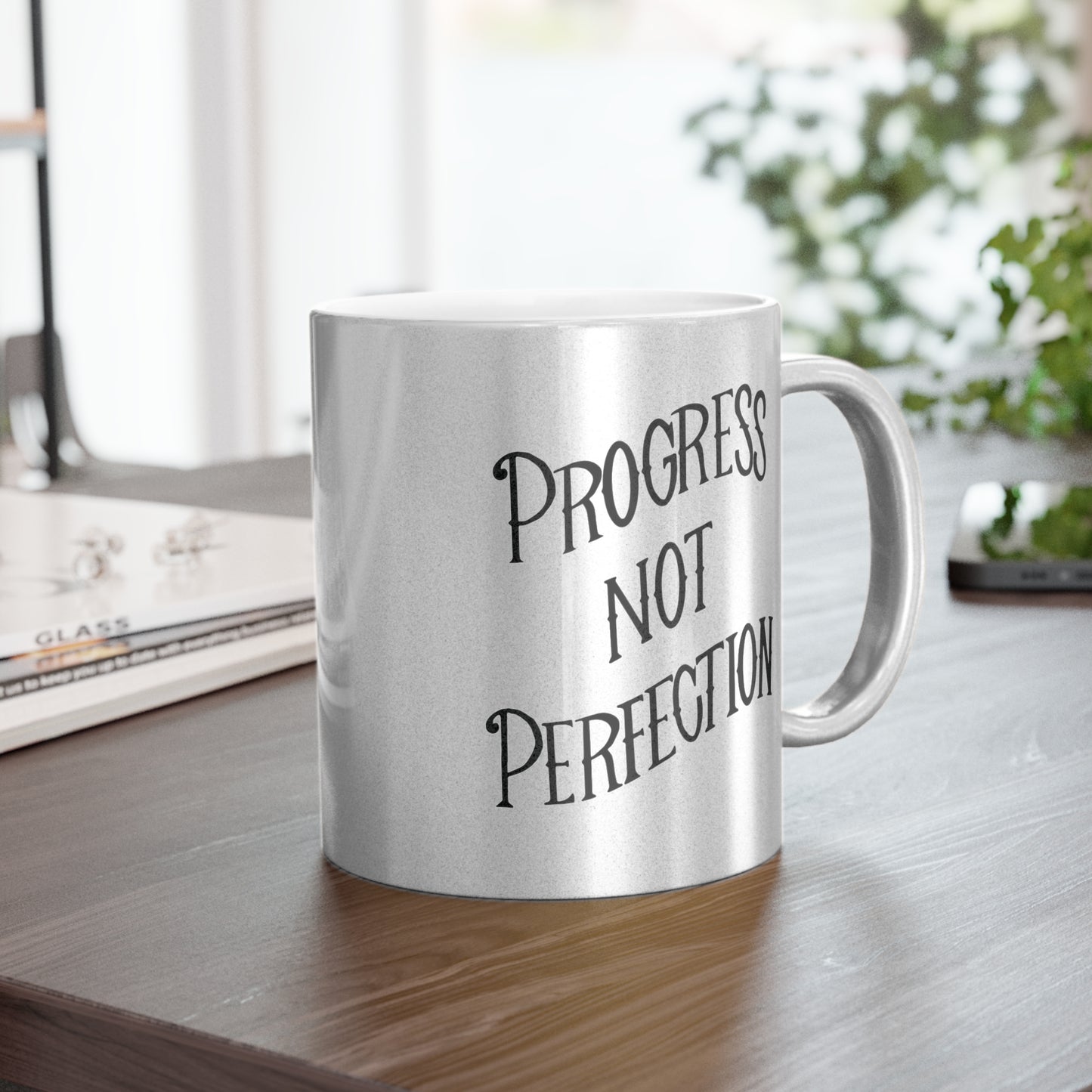 Progress Not Perfection Metallic Coffee Mug, 11oz in Silver or Gold, Motivational Mug for Artists, Entrepreneurs Neurospicy, ADHD, Cup for Makers + Doers