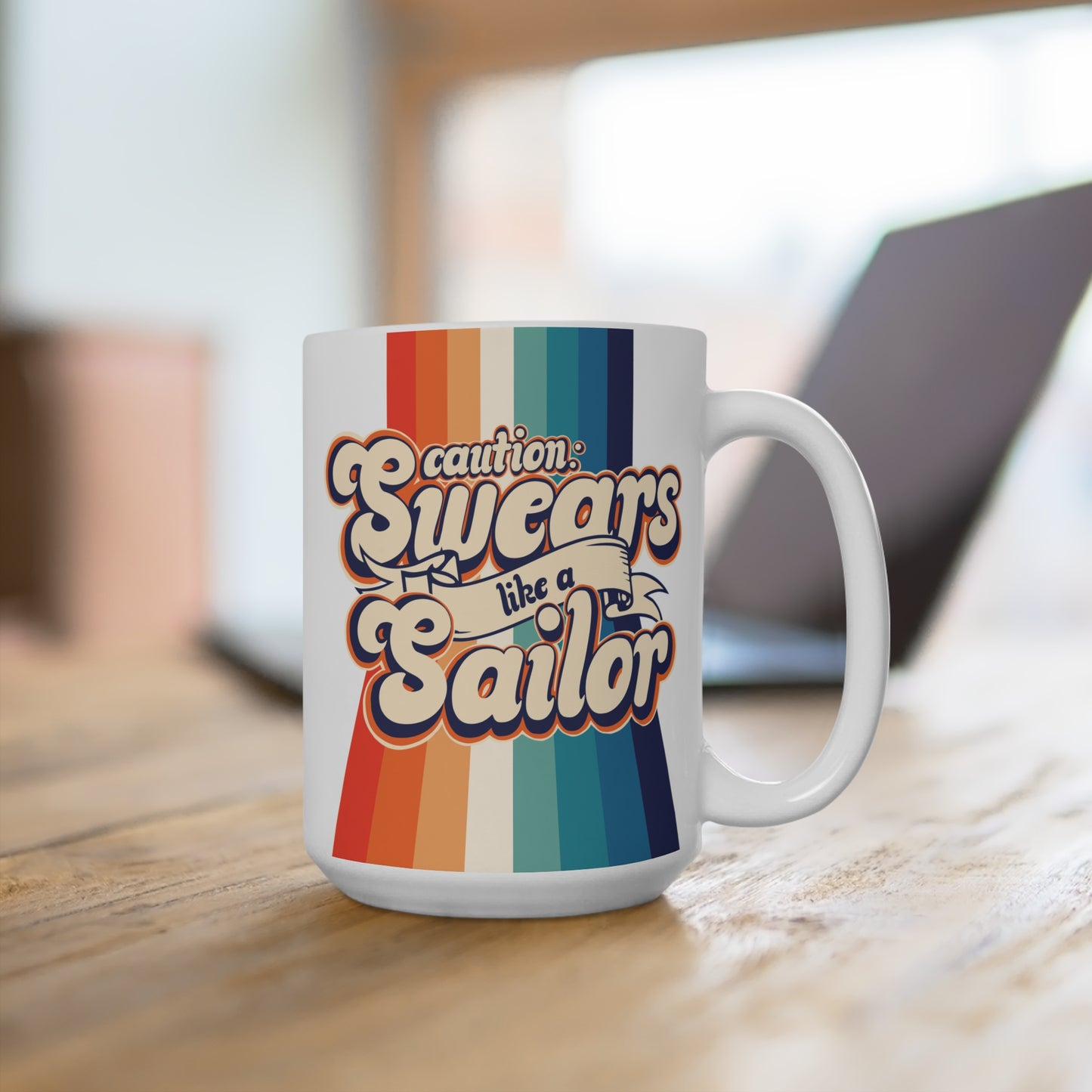Retro Rainbow Coffee Mug, "Caution: Swears Like a Sailor", 11 or 15oz, A Must-Have for Your Coffee Ritual
